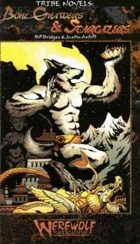 Tribe Novels: Bone Gnawers & Stargazers