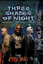 Three Shades of Night