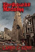 Earthquake Madness