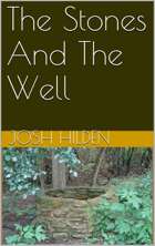 The Stones and the Well