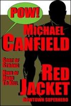 Red Jacket: Downtown Superhero